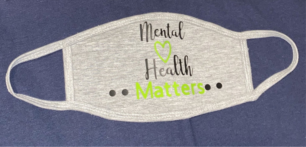 Mental Health Matters Mask
